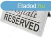 Asztaltbla Reserved Foglalt - EZST szlcsiszolt