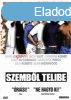Szembl telibe