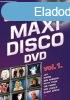 MAXI DISCO DVD Vol. 1. - Vlogats DVD