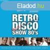 FANCY PRESENTS RETRO DISCO SHOW 80&#039;S (2CD )