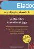 CONTRACT LAW - SZERZDSEK JOGA - Angol jogi szaknyelv I. 