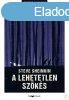 A LEHETETLEN SZKS