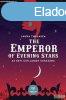 Laura Thalassa - The Emperor of Evening Stars - Az Esti Csil
