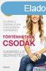 Gabrielle Bernstein - Trtnhetnek csodk
