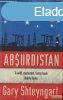 Gary Shteyngart - Absurdistan