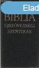 BIBLIA - jszvetsgi Szentrs