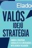 VALS IDEJ STRATGIA