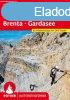 Dolomiten Klettersteige (Brenta und Gardseebergen) - RO 3096