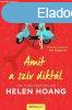 Helen Hoang: Amit a szv diktl