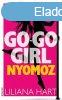 Liliana Hart: Go-go girl nyomoz