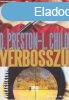 Douglas Preston, Lincoln Child - Vrbossz