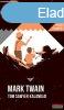 Mark Twain - Tom Sawyer kalandjai
