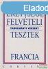 rettsgi, felvteli tesztek - francia