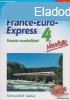 France-Euro-Express 4 Nouveau - Francia munkafzet 