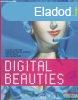 Julius Wiedemann - Digital Beauties - 2D & 3D Computer G