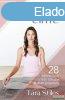 Tara Stiles - Tiszta test, tiszta elme