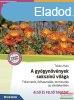 Takcs Katalin - A gygynvnyek sokszn vilga - MS-4307