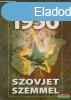 Zicherman Istvn - 1956 ?szovjet szemmel