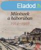MVSZEK A HBORBAN 1914-1918