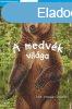 A MEDVK VILGA - Olvass velnk! 1. szint