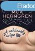 Moa Herngren: A nehzsly szpe