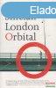 Iain Sinclair - London ?Orbital