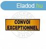 Tlmretes szlltmny tbla CONVOI EXCEPTIONNEL 90x30