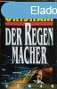 Der Regenmacher - John Grisham