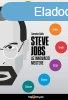 Steve Jobs az innovci mestere - Hogyan legynk tten sik