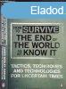 How to Survive the End of the World as We Know It - Tactics,
