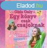 Girls Only - Egy knyv csak csajoknak - Venke Eiane Saether