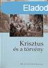 Krisztus s a tvny (Biblia-tanulmnyok, 2014/2) - Zoltn B