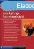 Hatkony marketingkommunikci - Daniel L. Yadin