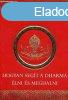 Hogyan segt a dharma lni s meghalni -