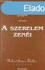 A szerelem zeni - Robert James Waller