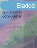 ltalnos polstan s gondozstan - Bokor Nndor (szerk.)