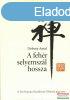 Dobosy Antal - A fehr selyemszl hossza - Zen szveggyjtem