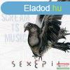 Sexepil - Your scream is Music CD