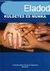 A csaldi let: kldets s munka - P. Tilmann Beller
