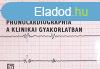 Phonocardiographia a klinikai gyakorlatban - Klmn-Voith-N