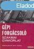 Duds Istvn - Gpi forgcsol szakmai gyakorlat