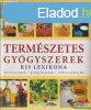 Anne Iburg - Termszetes gygyszerek kis lexikona