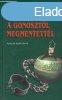 A gonosztl megmentettl - Mary Higgins & Carol Clark