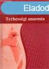 Terhessgi anaemia - Hajnczky Kroly