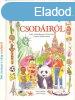 366 trtnet a vilg csodirl - Andre Bertino s Fredo Val