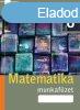 Matematika 8. munkafzet - Dr. Wintsche Gergely (szerk.)