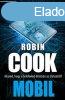 Robin Cook: Mobil